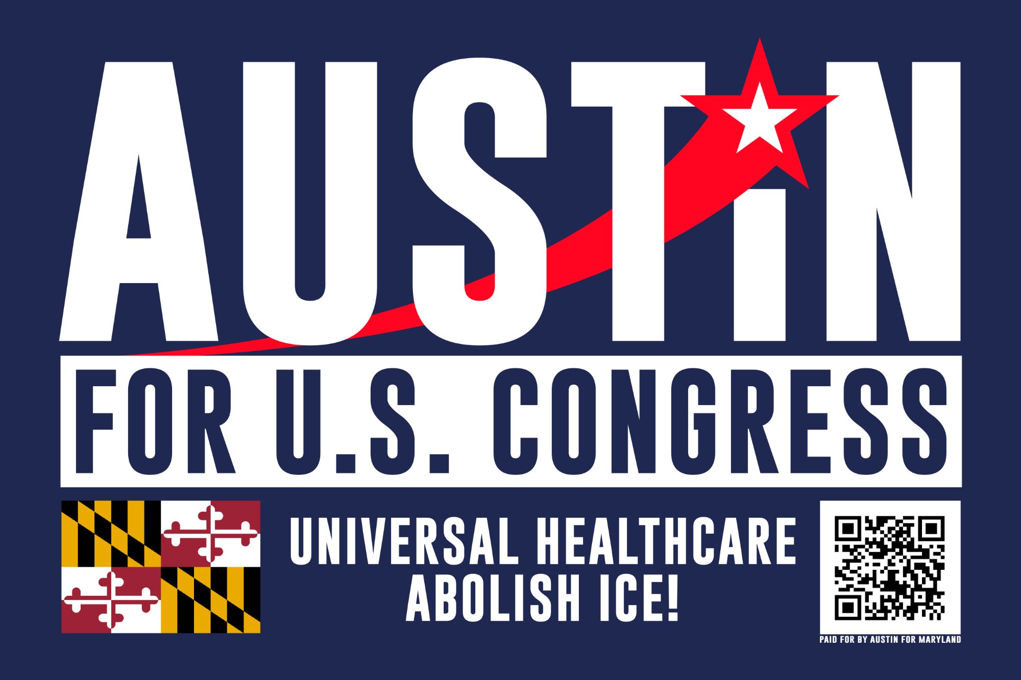 Austin for U.S. Congress - Universal Healthcare - Abolish ICE!